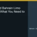 Top Rated Bahrain Limo Services What You Need to Know - Gulf Limo